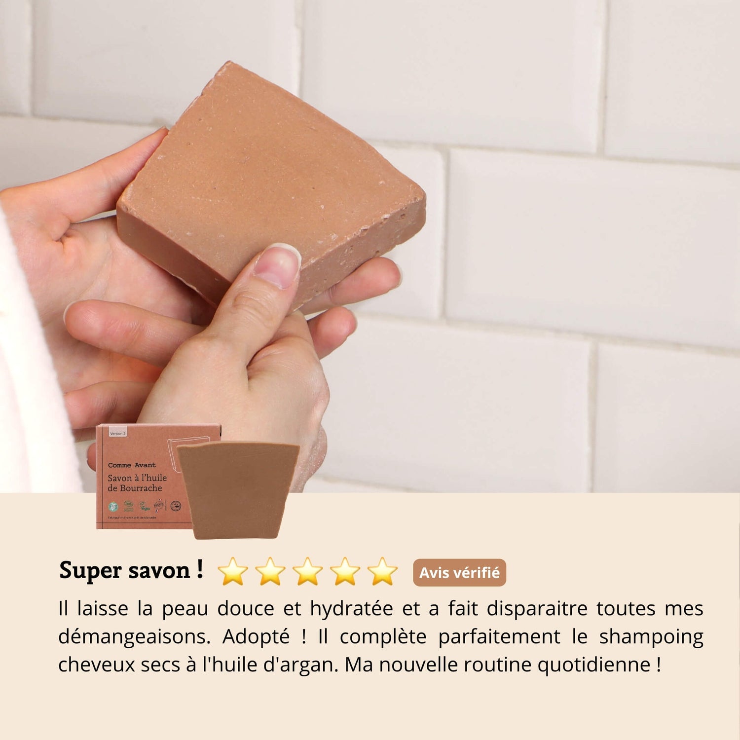 Avis savon bourrache comme avant