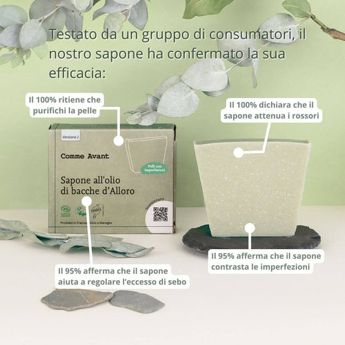 Sapone con olio di bacche d'alloro per contrastare le imperfezioni